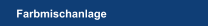 Farbmischanlage
